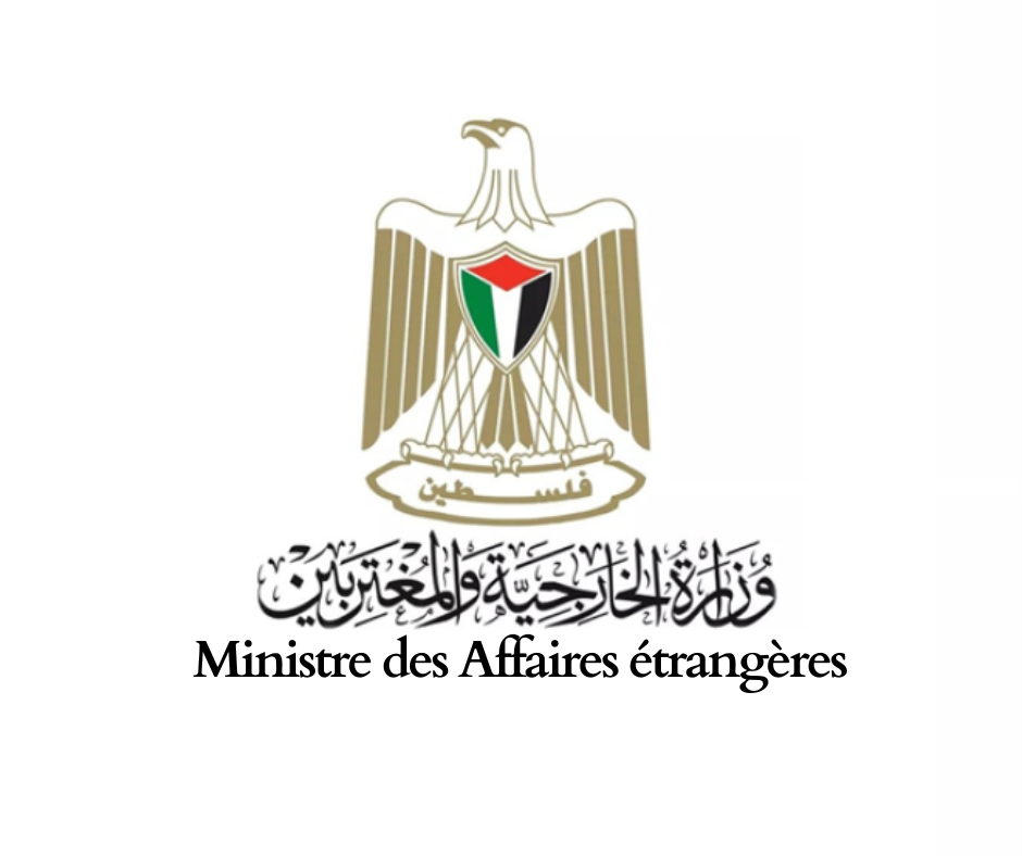  Les Affaires Étrangères appellent à une action internationale décisive pour mettre fin à la guerre d'occupation contre l'État palestinien 
