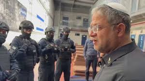 Ben-Gvir prend d'assaut la prison d'Ofer et menace les détenus.